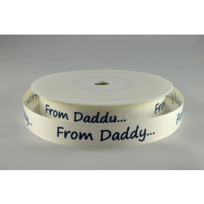 X303- 54556 - 16mm From Daddy Printed Ribbon (20 Metres)-50 Blue